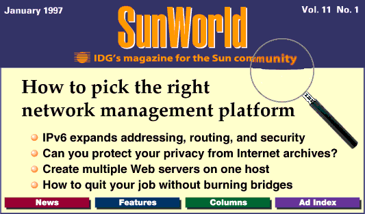 [SunWorld Online January 1997 table of contents]