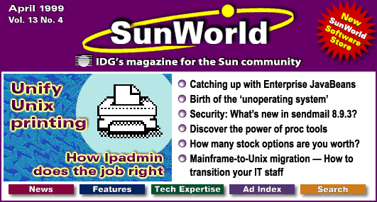 [SunWorld April 1999 table of contents]