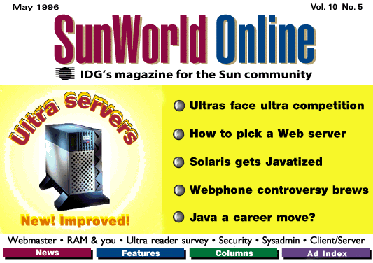 [SunWorld Online May 1996 table of contents]