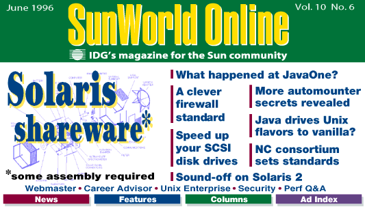 [SunWorld Online June 1996 table of contents]