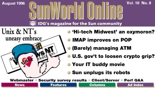 [SunWorld Online August 1996 table of contents]