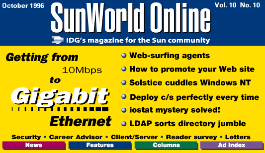 [SunWorld Online October 1996 table of contents]